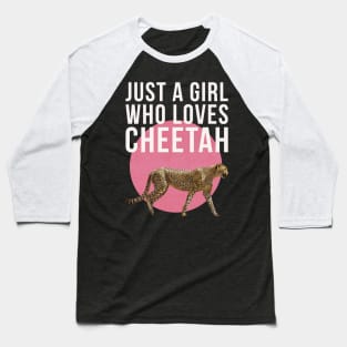 Just A Girl Who Loves Cheetah Baseball T-Shirt